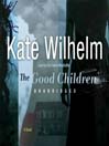 The Good Children